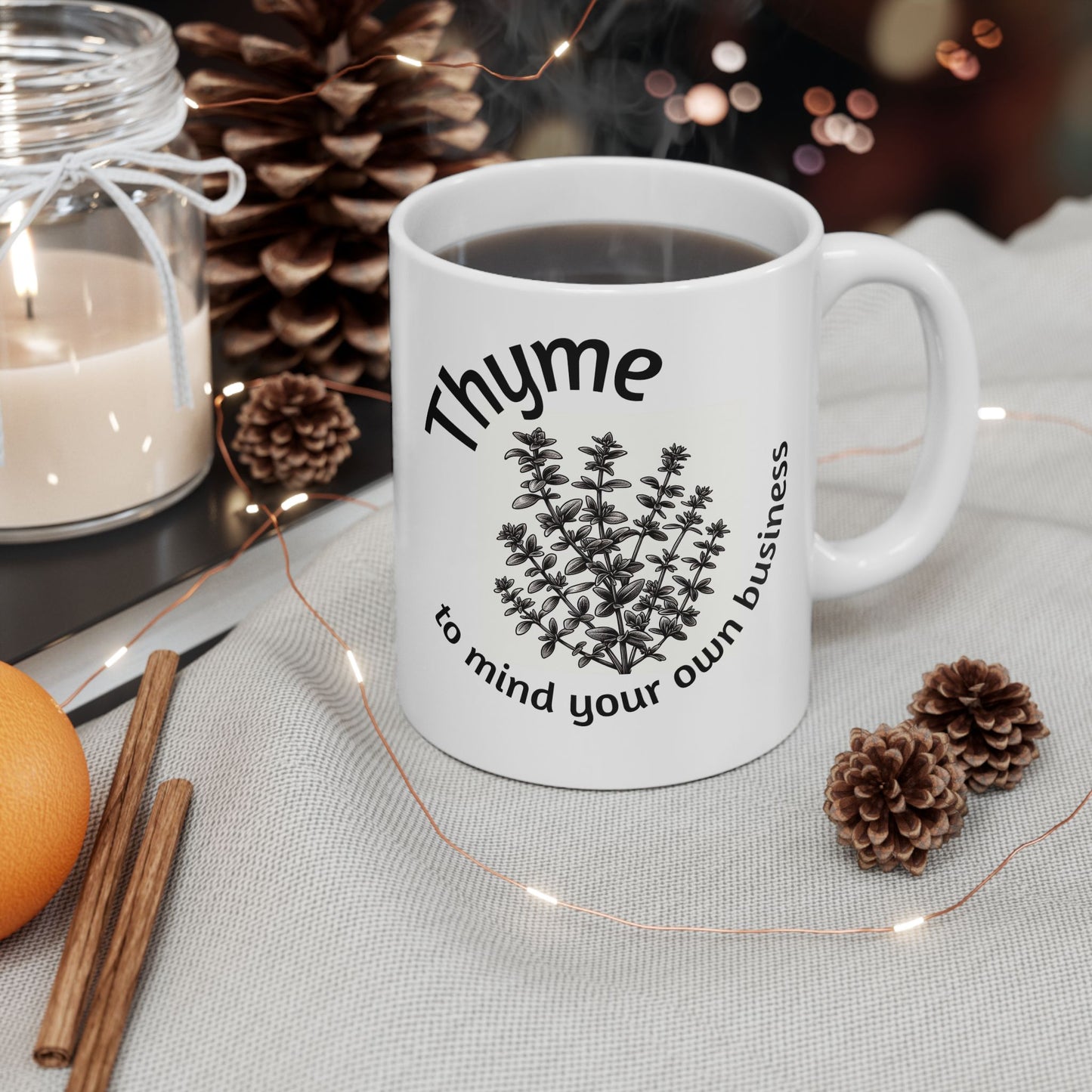 Thyme to mind your own business mug - Perfect for gardening enthusiasts, Fun kitchen decor
